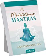 Kalender Abreißkalender Meditations-Mantras 2025 von 
