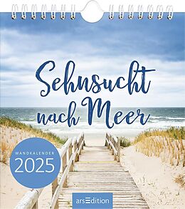 Kalender Wandkalender Sehnsucht nach Meer 2025 von 