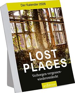  Abreißkalender Lost Places 2026 von 