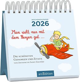 Kalender Mini-Wochenkalender Man sieht nur mit dem Herzen gut ... 2026 von Antoine de Saint-Exupéry