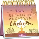 Kalender Mini-Wochenkalender Einatmen. Ausatmen. Lächeln. 2026 von 