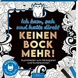 Kartonierter Einband Ich kam, sah und hatte direkt keinen Bock mehr! von
