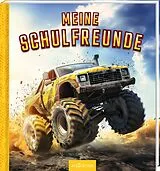 Fester Einband Meine Schulfreunde  Monstertruck von 