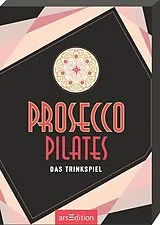 Prosecco-Pilates Spiel