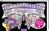 Kartonierter Einband Diamantmasken  Glitzerspaß von 