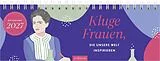 Kalender Tischkalender Kluge Frauen, die unsere Welt inspirieren 2027 von Vanessa Weuffel