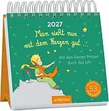 Kalender Postkartenkalender Man sieht nur mit dem Herzen gut ... 2027 von Antoine de Saint-Exupéry