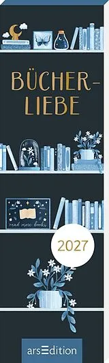 Kalender Lesezeichenkalender Bücherliebe 2027 von Dan Lin