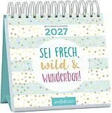 Kalender Mini-Wochenkalender Sei frech, wild und wunderbar! 2027 von
