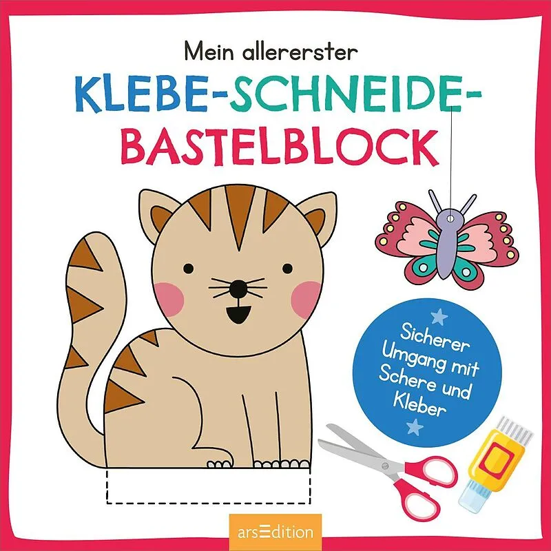 Mein allererster Klebe-, Schneide-, Bastelblock
