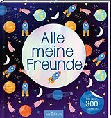Fester Einband Alle meine Freunde Weltraum | Mit über 300 Stickern von