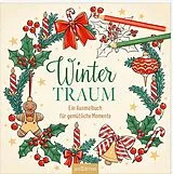 Kartonierter Einband Wintertraum von 