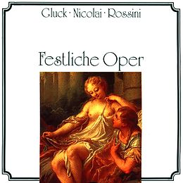 Lond.Sym.O/Leonard/Sym.Festiv. CD Gluck/Rossini/Festl.Oper