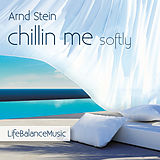 Arnd Stein CD Chillin Me Softly