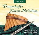 Arnd Stein CD Traumhafte Flöten-melodien