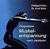 Arnd Stein & Hildegard Kos CD Progressive Muskelentspannung