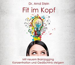 Audio CD (CD/SACD) Fit im Kopf von Arnd Stein