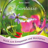 Sanfte Musik zum Entspannen und Wohlfühlen CD Phantasie