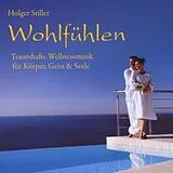 Holger Stiller CD Wohlfühlen