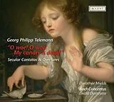 Georg Philipp Telemann CD O Woe!my Canary Is Dead