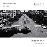 Collegium 1704 Václav Luks CD Bedrich Smetana: Ma Vlast (My Country)