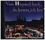 RUNDFUNK-JUGENDCHOR WERNIGEROD CD Vom Himmel Hoch,da Komm Ich He