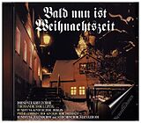 Thomanerchor Leipzig / Kreuzchor /+ CD Bald nun ist Weihnachtszeit (Die schönsten Weihnachtslieder)