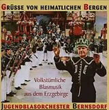 Jugendblasorchester Bernsdorf CD Grüße Von Heimatlichen Bergen
