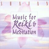 Shajan CD Music For Reiki & Meditation