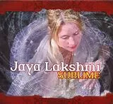 Jaya Lakshmi CD Sublime