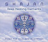 Shajan CD Deep Healing Elements (Musik For Reiki)