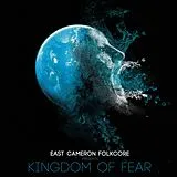 East Cameron Folkcore Vinyl Kingdom Of Fear (Vinyl)