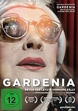 Gardenia-Bevor der letzte Vorhang fällt DVD