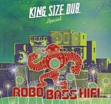 Various/Robo Bass Hifi CD King Size Dub Special