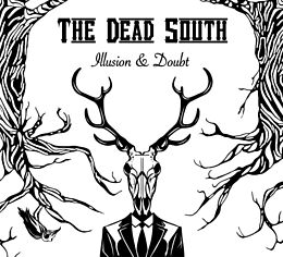 The Dead South CD Illusion & Doubt