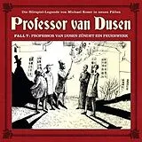 Audio CD (CD/SACD) Professor van Dusen 07: Professor van Dusen zündet ein Feuerwerk von Michael Koser