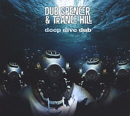 Dub Spencer & Trance Hill CD Deep Dive Dub