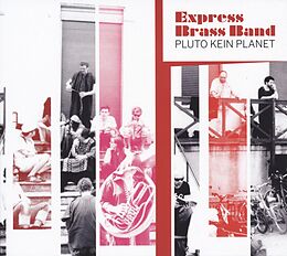 Express Brass Band CD Pluto Kein Planet