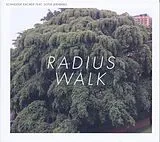 Schneider , Kacirek LP mit Bonus-CD Radius Walk