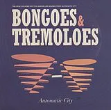 Automatic City CD Bongos & Tremoloes