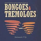 Automatic City Vinyl Bongos & Tremoloes