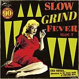 Various Vinyl Slow Grind Fever 07