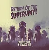 Dub Spencer & Trance Hill Vinyl Return Of The Supervinyl