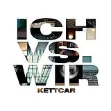Kettcar CD Ich Vs. Wir(ltd. Special Edition)