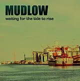 Mudlow LP (analog) Waiting For The Tide To Rise
