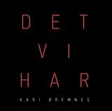 Kari Bremnes CD Det VI Har