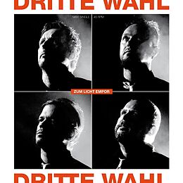 Dritte Wahl Maxi Single (analog) Zum Lichte Empor (extended Version) (ltd)