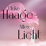 Ulrike Haage CD Alles Licht