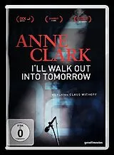 Anne Clark - Ill Walk Out Into Tomorrow DVD