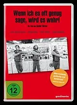 Wenn ich es oft genug sage,wird es wahr! DVD